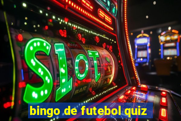 bingo de futebol quiz